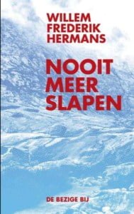 Arctic Happenings - Een hart onder de riem 3 Nooit meer slapen Willem Frederik Hermans Arctic Happenings - Een hart onder de riem